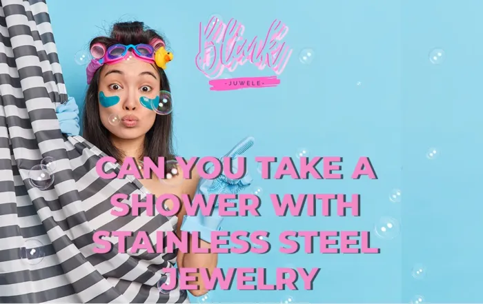 Can You Take a Shower with Stainless Steel Jewelry