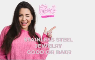 Is stainless Steel Jewelry Good or Bad?