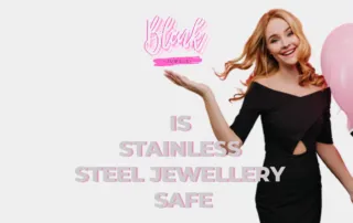 Is stainless steel jewellery safe