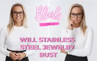 Will stainless steel jewelry rust