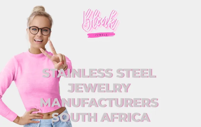 Stainless steel jewelry manufacturers South Africa