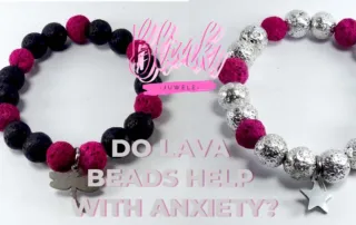 Do lava beads help with anxiety?