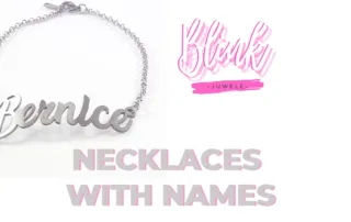 Necklaces with names
