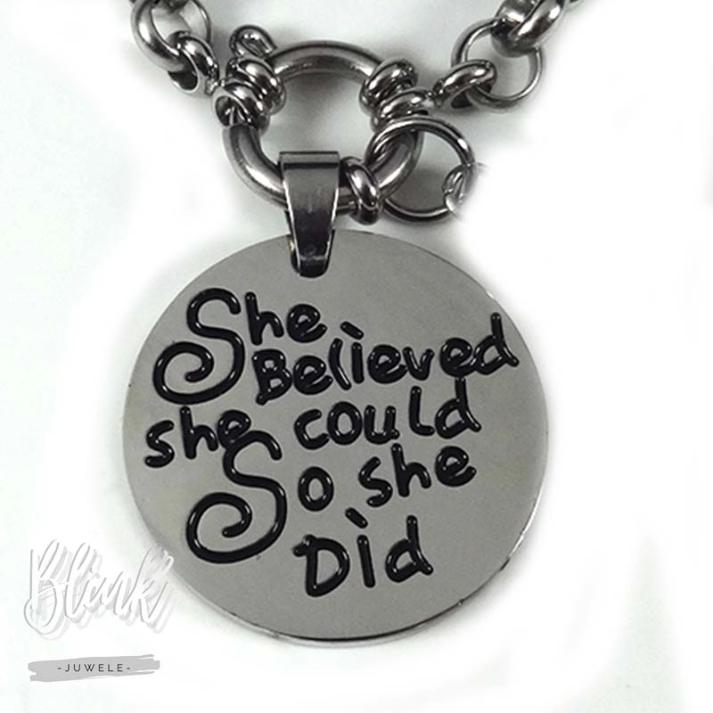 She Believed she could pendant