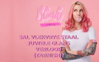 Sal Vlekvrye Staal Juwele glans verloor (tarnish)?