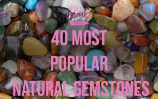 40 Most Popular Natural Gemstones